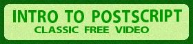 Classic Intro to PostScript Videos!